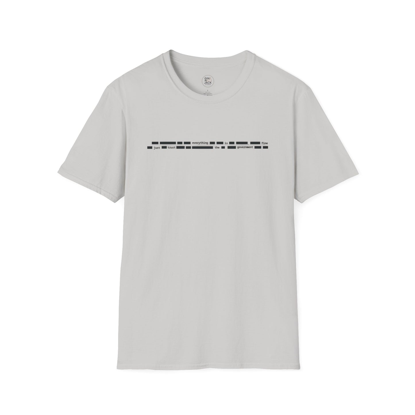 Redacted Document Funny T-Shirt — Government Censored Humor Designed by Jack